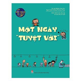 Ngủ Ngon Bé Yêu: Một Ngày Tuyệt Vời