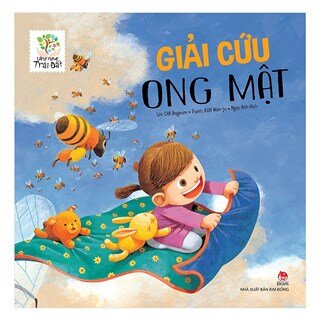 Lắng Nghe Trái Đất - Giải Cứu Ong Mật