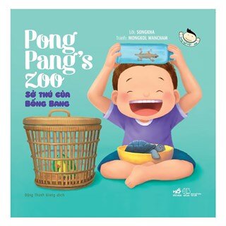 Picture Book - Pong Pang: Sở Thú Của Bống Bang