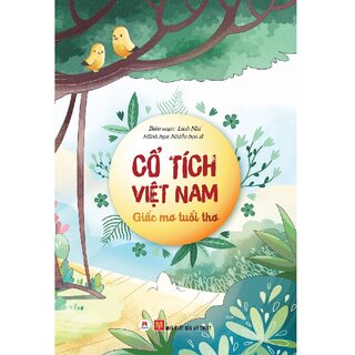 Cổ Tích Việt Nam: Giấc Mơ Tuổi Thơ