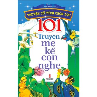 101 Truyện Mẹ Kể Con Nghe