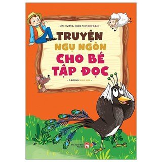 Truyện Ngụ Ngôn Cho Bé Tập Đọc