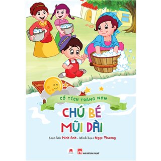 Cổ tích trăng non - Chú bé Mũi Dài