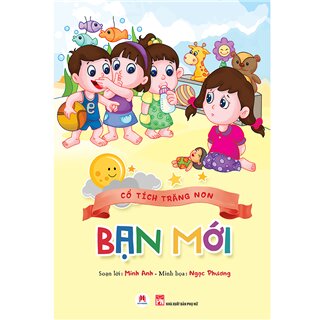 Cổ tích trăng non - Bạn mới