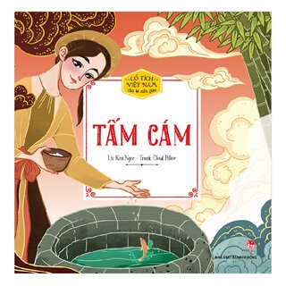 Cổ Tích Việt Nam Cho Bé Mẫu Giáo - Tấm Cám