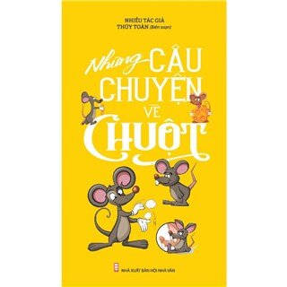 Những Câu Chuyện Về Chuột