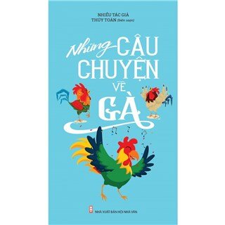 Những Câu Chuyện Về Gà