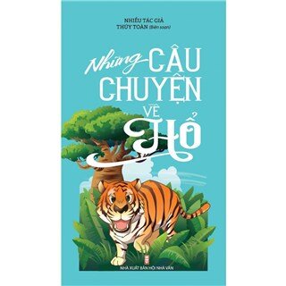 Những Câu Chuyện Về Hổ