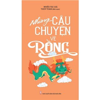 Những Câu Chuyện Về Rồng