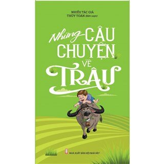 Những Câu Chuyện Về Trâu