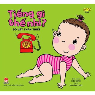 Tiếng Gì Thế Nhỉ? (Trọn Bộ 6 Quyển)