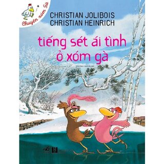 Chuyện Xóm Gà - Tiếng Sét Ái Tình Ở Xóm Gà