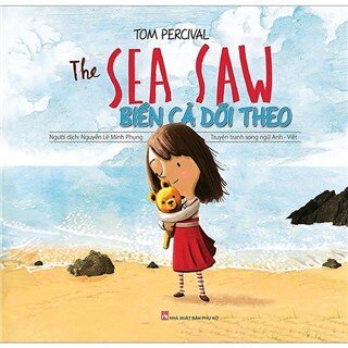 Biển Cả Dõi Theo - The Sea Saw