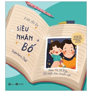 Ở Nơi Yên Ấm - Siêu Nhân Bố