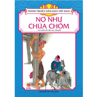 Tranh Truyện Dân Gian Việt Nam - Nợ Như Chúa Chổm