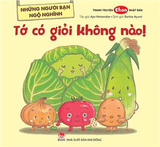 Những Người Bạn Ngộ Nghĩnh - Tớ Có Giỏi Không Nào?