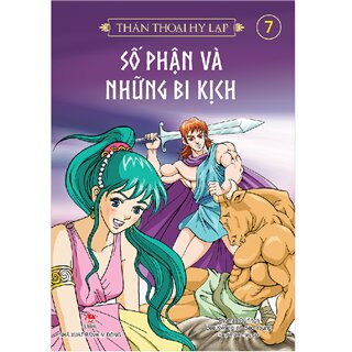 Thần Thoại Hy Lạp - Số Phận Và Những Bi Kịch