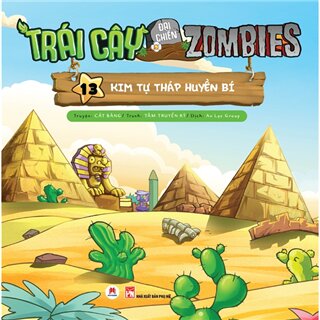 Trái cây đại chiến Zombies Tập 13: Kim tự tháp huyền