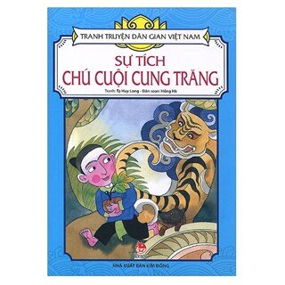 Tranh Truyện Dân Gian Việt Nam - Sự Tích Chú Cuội Cung Trăng