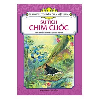 Tranh Truyện Dân Gian Việt Nam: Sự Tích Chim Cuốc