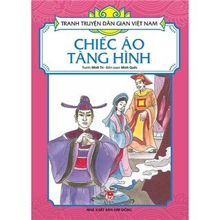 Tranh Truyện Dân Gian Việt Nam - Chiếc Áo Tàng Hình