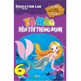 Tô Màu Rèn Trí Thông Minh - Tập 6