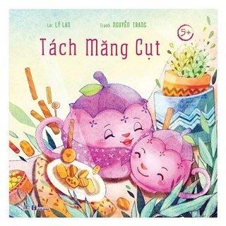 Tủ Sách Chồi Non - Tách Măng Cụt