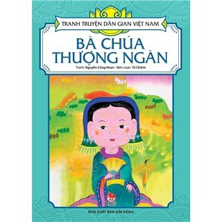 Tranh Truyện Dân Gian Việt Nam - Bà Chúa Thượng Ngàn