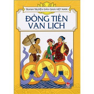 Tranh Truyện Dân Gian Việt Nam - Đồng Tiền Vạn Lịch