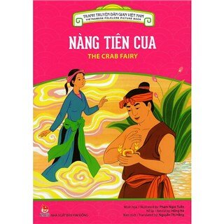 Tranh Truyện Dân Gian Việt Nam - Nàng Tiên Cua (Song Ngữ Việt - Anh) (2016)