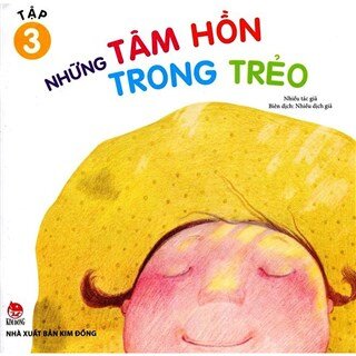 Những Tâm Hồn Trong Trẻo (Tập 3)