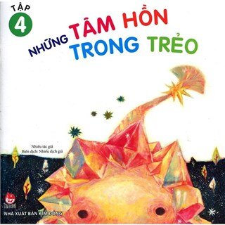 Những Tâm Hồn Trong Trẻo (Tập 4)