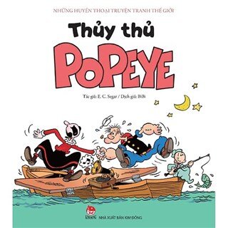 Những Huyền Thoại Truyện Tranh Thế Giới - Thủy Thủ Popeye