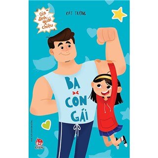 Gia Đình Quái Chiêu: Ba - Con Gái