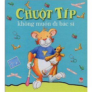 Chuột Típ Không Muốn Đi Bác Sĩ