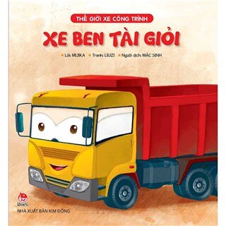 Thế Giới Xe Công Trình - Xe Ben Tài Giỏi