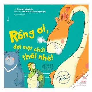 Ehon - Rồng ơi, đợi một chút thôi