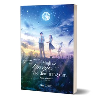 Mình Sẽ Tìm Cậu Vào Đêm Trăng Rằm