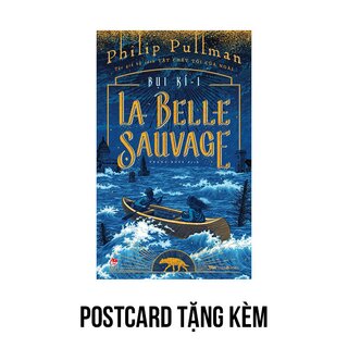 Bụi Kí 1 - La Belle Sauvage