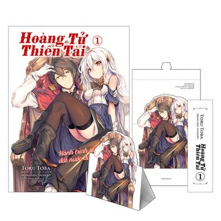 Hoàng Tử Thiên Tài - Hành Trình Gây Dựng Lại Đất Nước Đang Lâm Nguy - Tập 1 - Tặng Kèm Bookmark + Standee Card