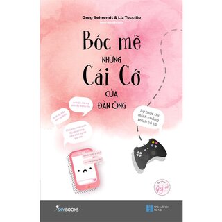 Bóc Mẽ Những Cái Cớ Của Đàn Ông