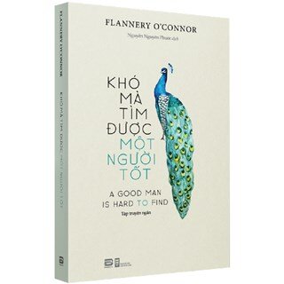 Khó Mà Tìm Được Một Người Tốt