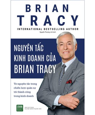 Nguyên tắc kinh doanh của Brian Tracy