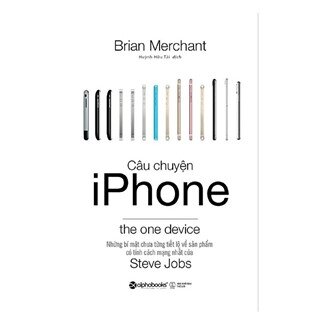 Câu Chuyện Iphone - Xuất Bản 2018