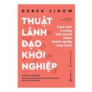 Thuật Lãnh Đạo Khởi Nghiệp