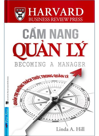 CẨM NANG QUẢN LÝ - BECOMING A MANAGER