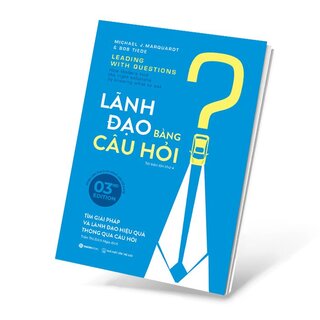 Lãnh Đạo Bằng Câu Hỏi