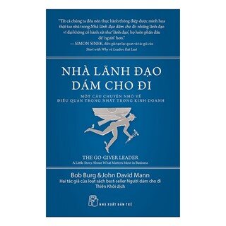 Nhà Lãnh Đạo Dám Cho Đi