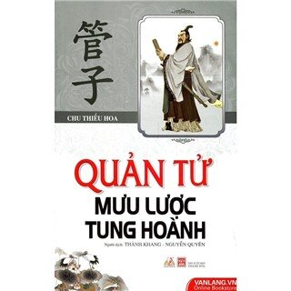 Quản Tử Mưu Lược Tung Hoành