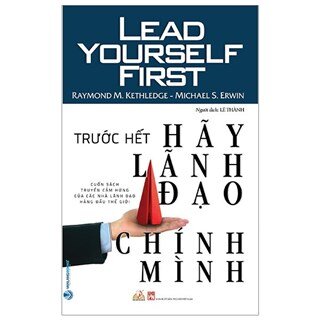 Trước Hết Hãy Lãnh Đạo Chính Mình